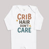 Crib Hair Don't Care - Baby Bodysuit (Choice of Style)