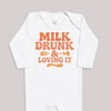 Milk Drunk And Loving It - Baby Bodysuit (Choice of Style)