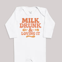 Milk Drunk And Loving It - Baby Bodysuit (Choice of Style)