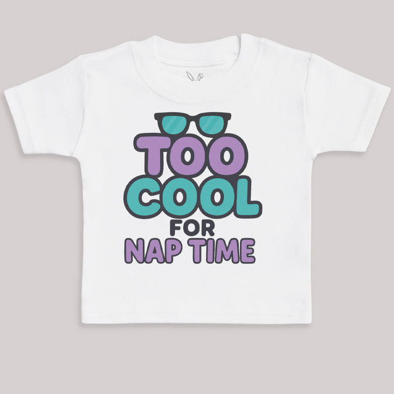 Too Cool For Nap Time - Baby Bodysuit (Choice of Style)