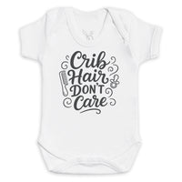 Crib Hair Don't Care - Baby Bodysuit (Choice of Style)
