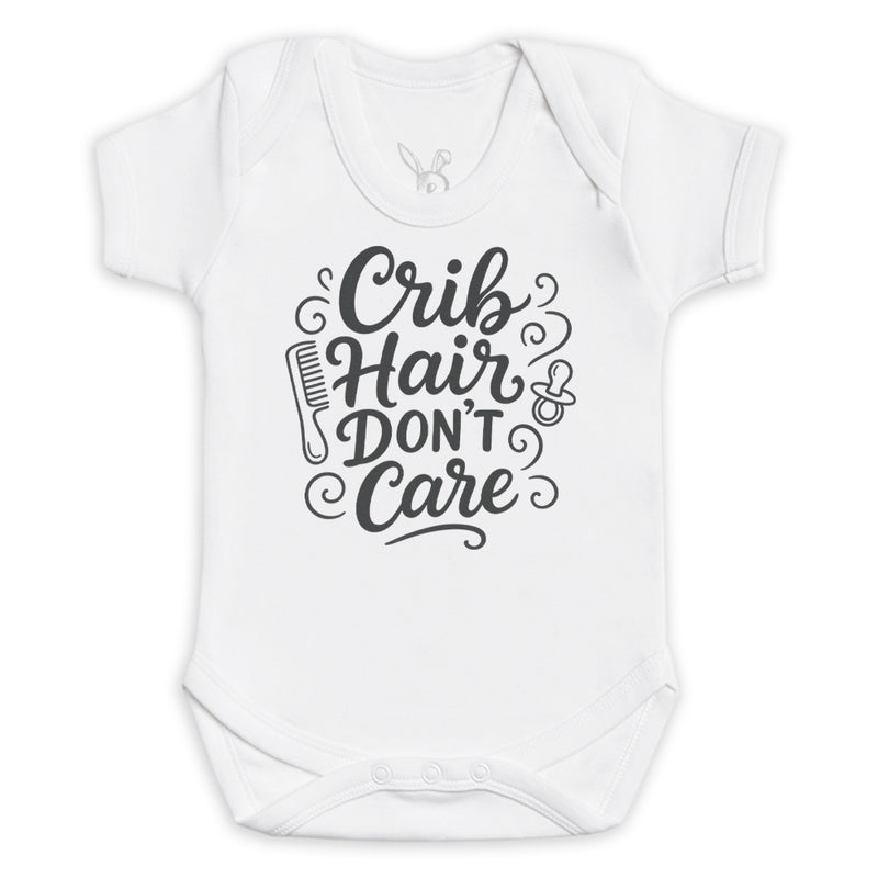 Crib Hair Don't Care - Baby Bodysuit (Choice of Style)