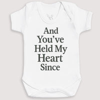 And You've Held My Heart Since - Baby Gift Set - Baby Bodysuit Gift Set