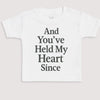 And You've Held My Heart Since - Baby Gift Set - Baby Bodysuit Gift Set