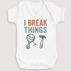I Break Things - Baby Gift Set - Baby Bodysuit Gift Set