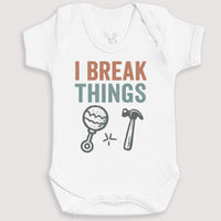 I Break Things - Baby Gift Set - Baby Bodysuit Gift Set