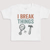 I Break Things - Baby Gift Set - Baby Bodysuit Gift Set