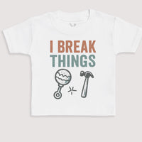 I Break Things - Baby Gift Set - Baby Bodysuit Gift Set
