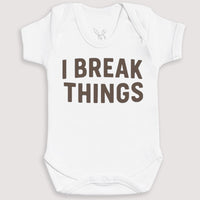 I Break Things - Baby Gift Set - Baby Bodysuit Gift Set