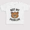 Not My Problem - Baby Gift Set - Baby Bodysuit Gift Set