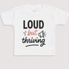 Loud But Thriving - Baby Gift Set - Baby Bodysuit Gift Set