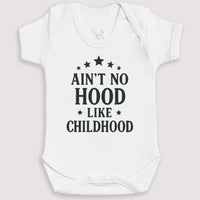 Ain't No Hood Like Child Hood - Baby Gift Set - Baby Bodysuit Gift Set