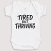 Tired But Thriving - Baby Gift Set - Baby Bodysuit Gift Set