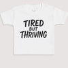 Tired But Thriving - Baby Gift Set - Baby Bodysuit Gift Set