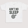 Ain't No Sleep - Baby Gift Set - Baby Bodysuit Gift Set