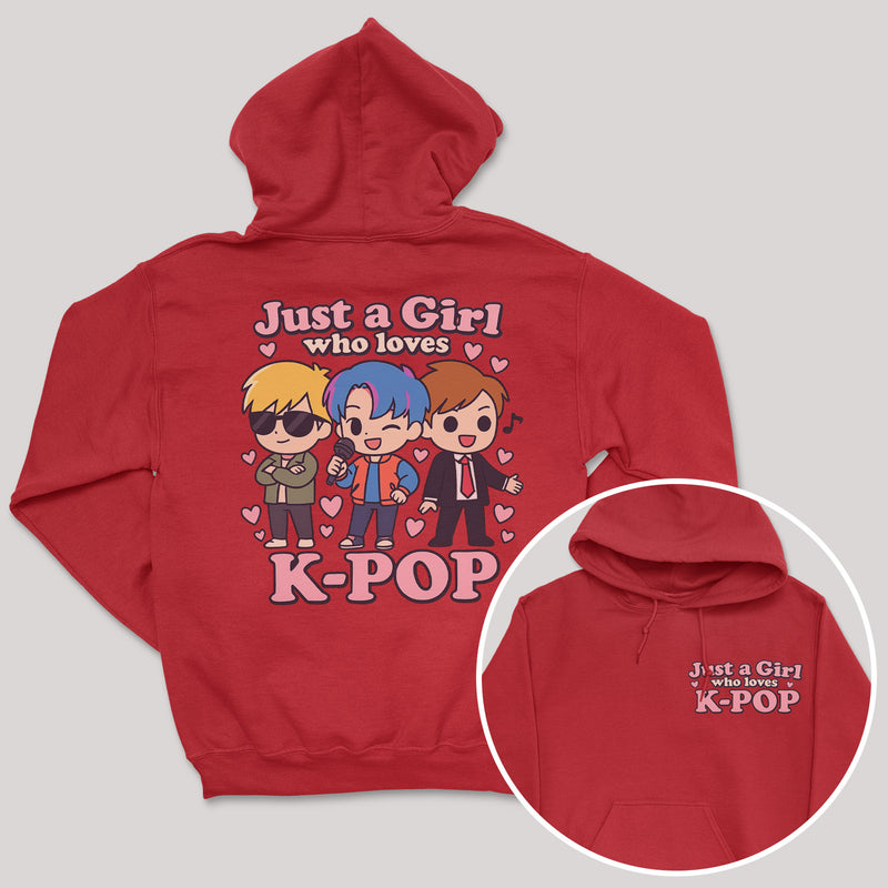Just A Girl Who Loves K-Pop - K-Pop Graphic Printed Hoodie