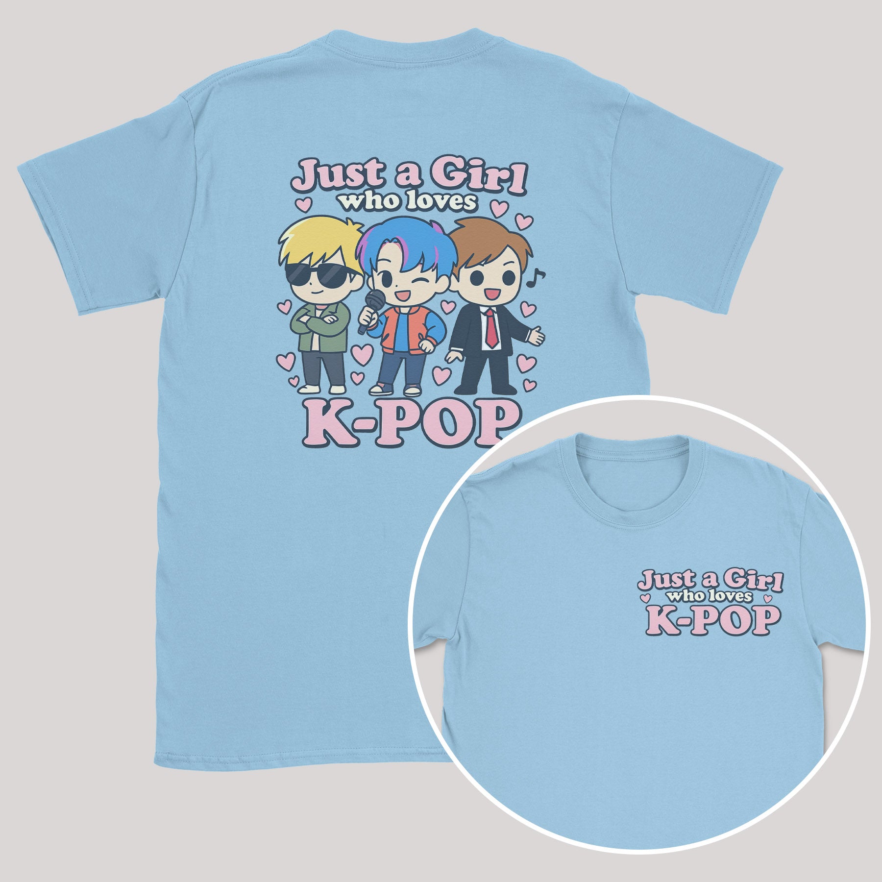 Just A Girl Who Loves K-Pop - K-Pop Graphic Printed T-Shirt