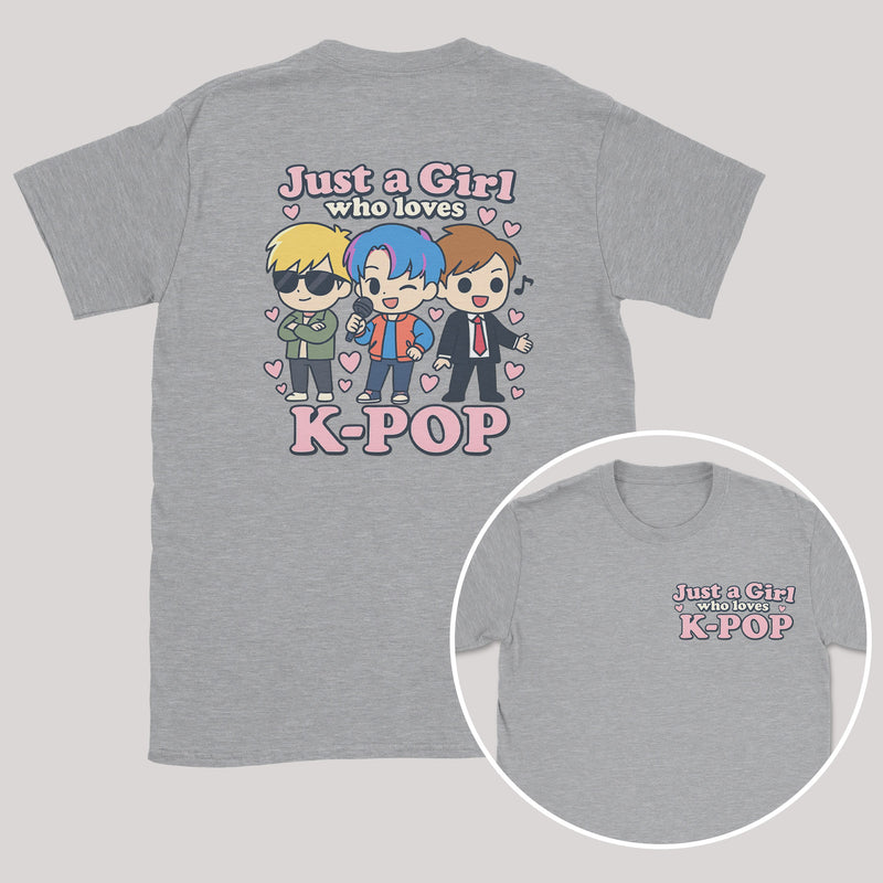 Just A Girl Who Loves K-Pop - K-Pop Graphic Printed T-Shirt