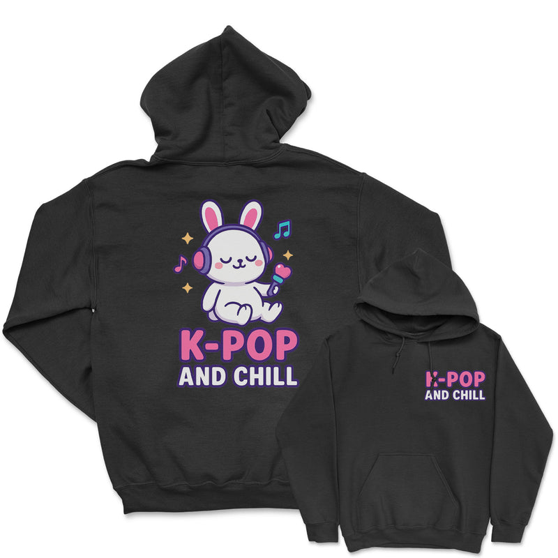 K-Pop And Chill - K-Pop Graphic Printed Hoodie