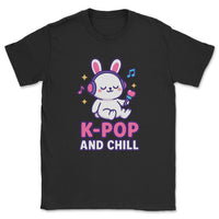 K-Pop And Chill - K-Pop Graphic Printed T-Shirt