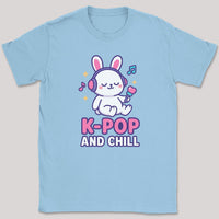 K-Pop And Chill - K-Pop Graphic Printed T-Shirt