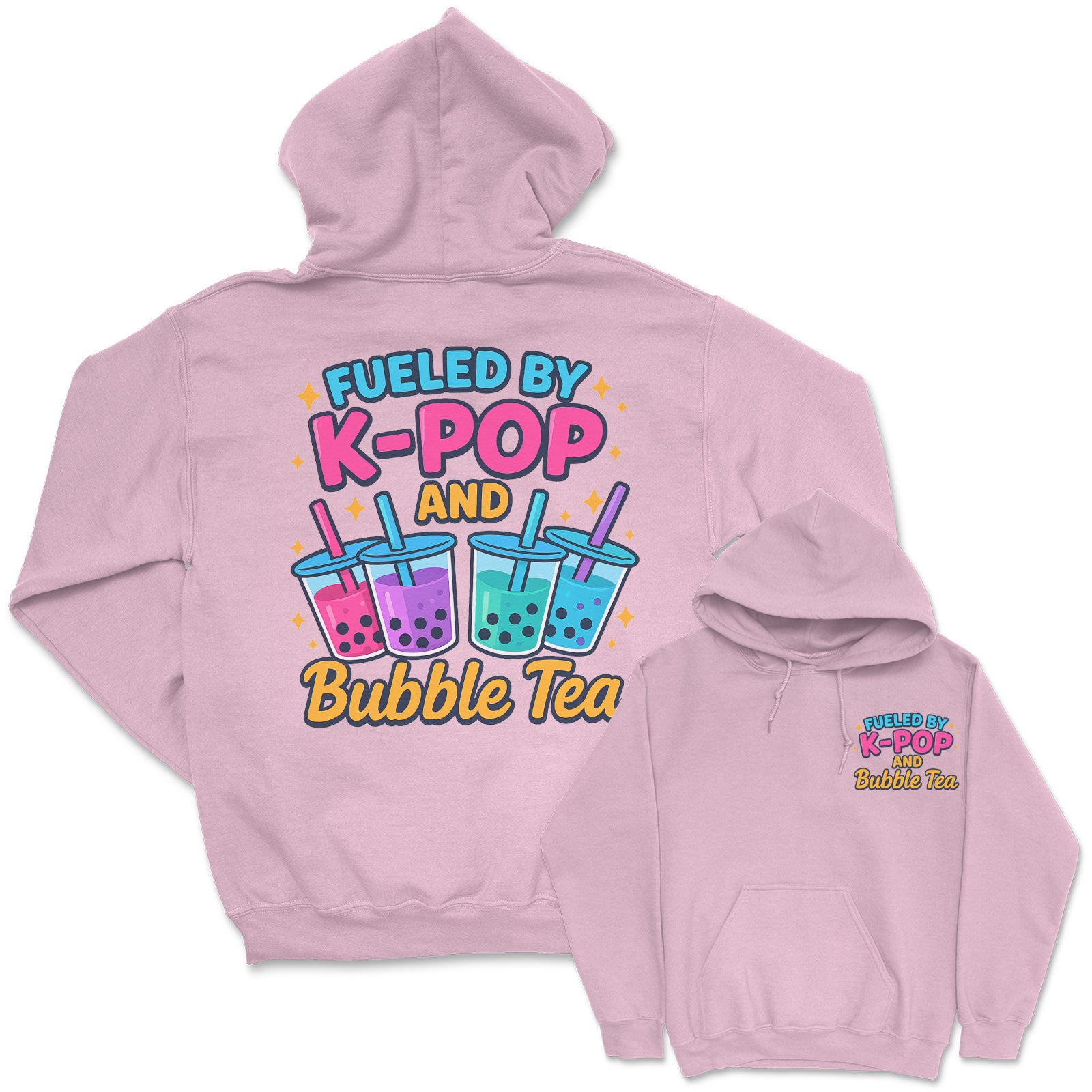 Fueled By K-Pop And bubble Tea - K-Pop Graphic Printed Hoodie