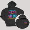 Fueled By K-Pop And bubble Tea - K-Pop Graphic Printed Hoodie