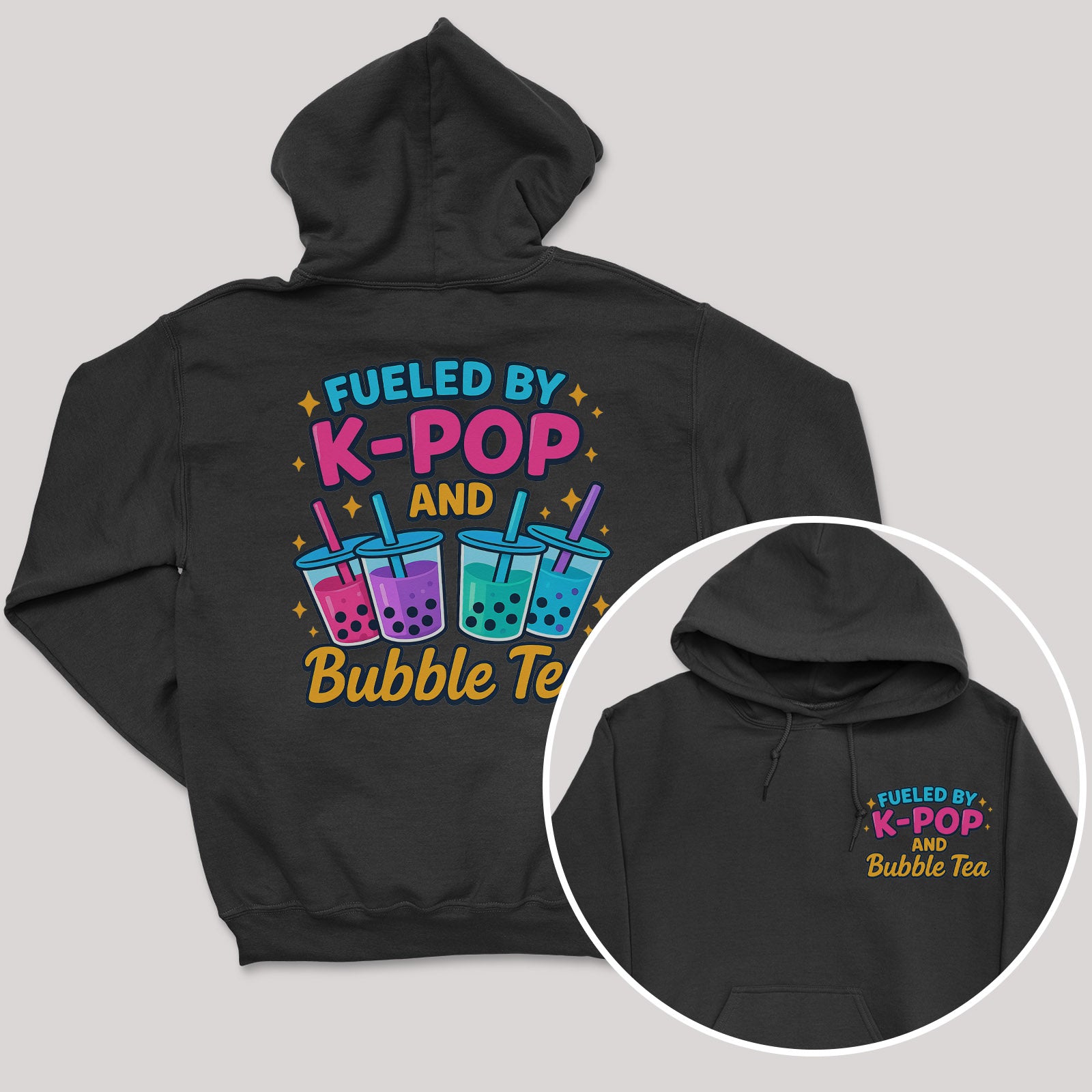 Fueled By K-Pop And bubble Tea - K-Pop Graphic Printed Hoodie