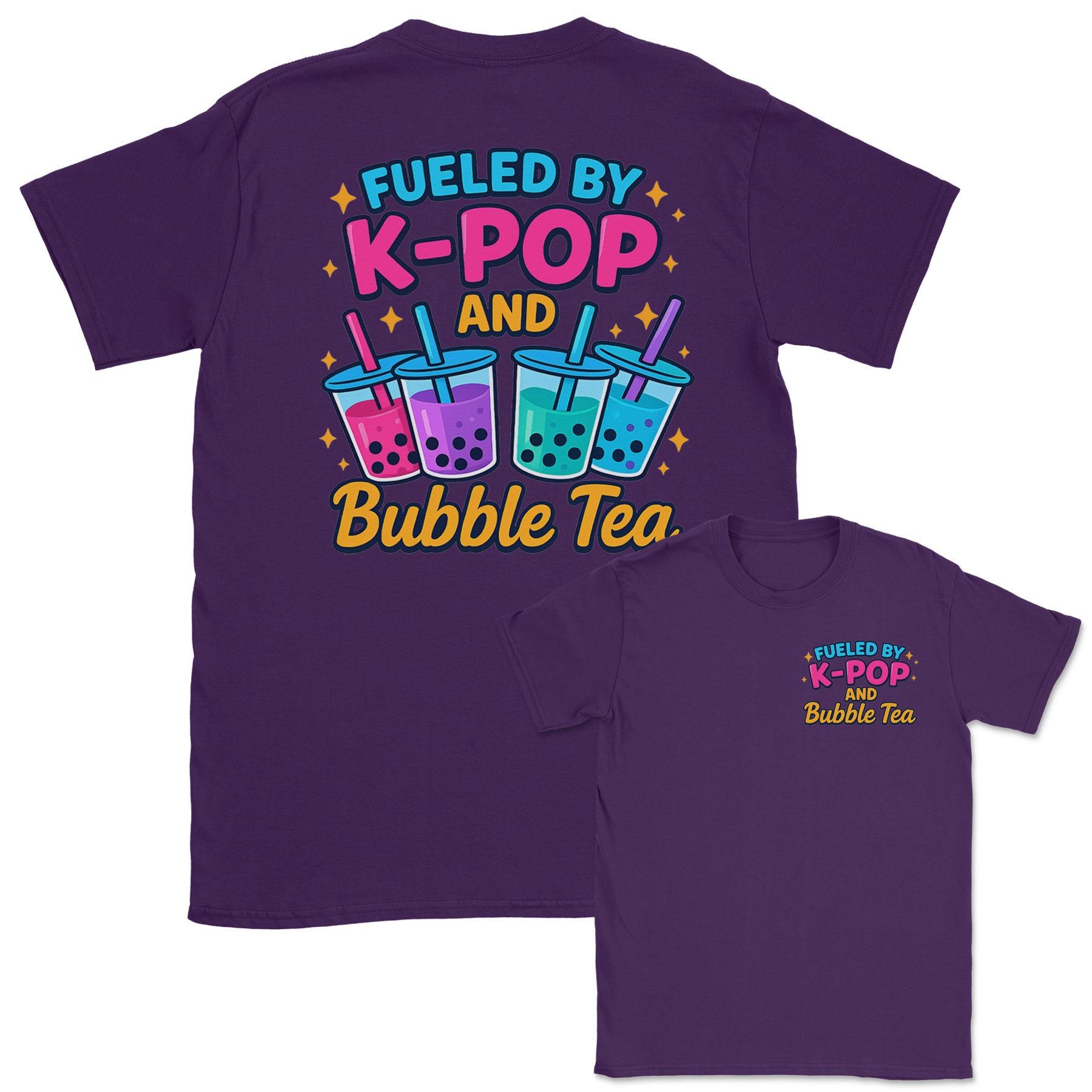 Fueled by K-Pop and Bubble Tea - K-Pop Graphic Printed T-Shirt