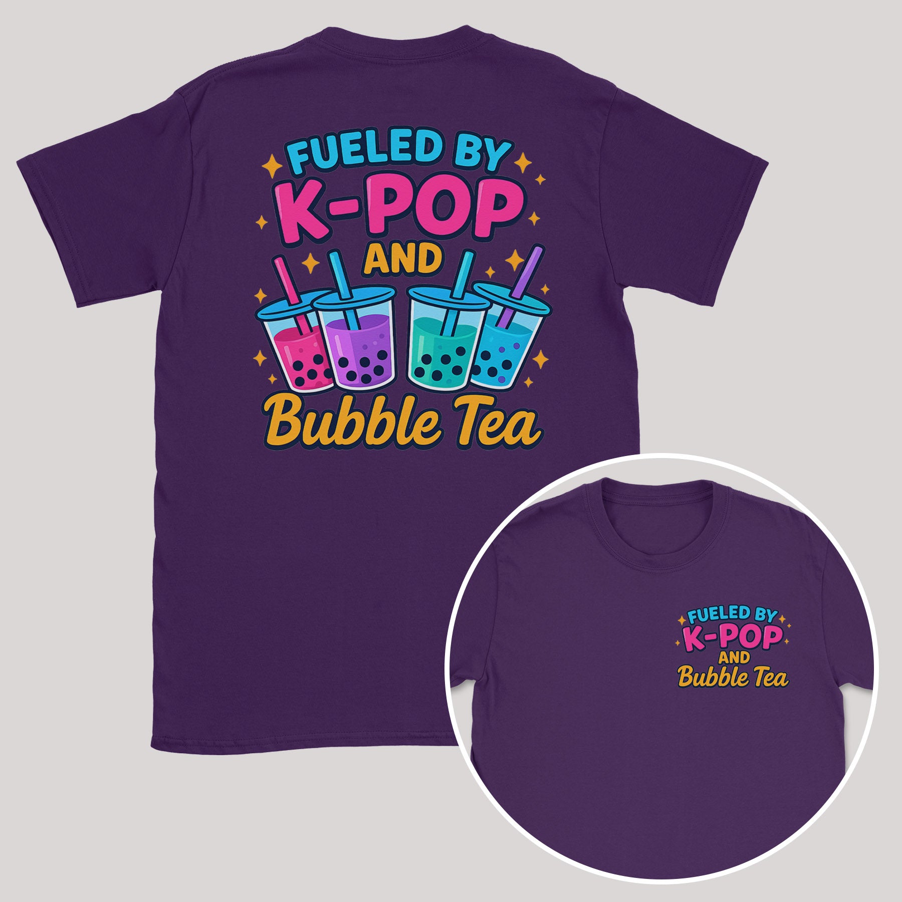 Fueled by K-Pop and Bubble Tea - K-Pop Graphic Printed T-Shirt