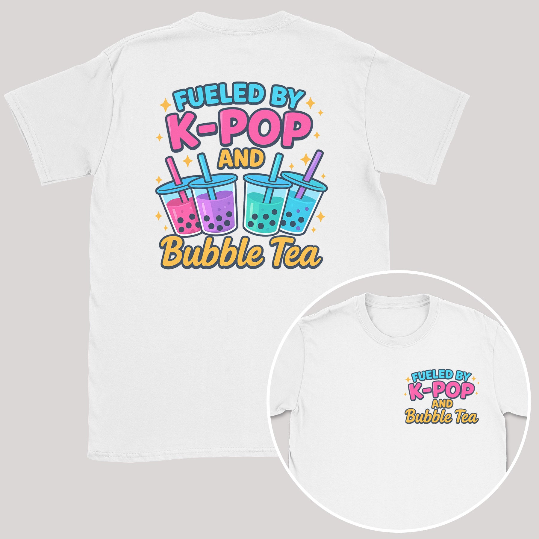 Fueled by K-Pop and Bubble Tea - K-Pop Graphic Printed T-Shirt