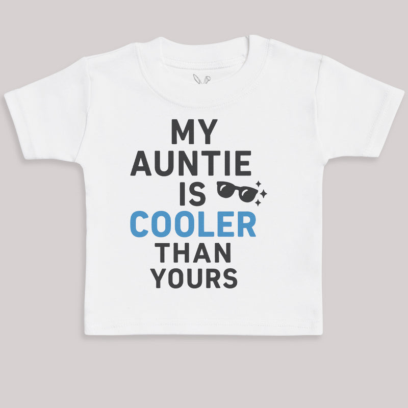 My Auntie Is Cooler - Baby Bodysuit (Choice of Style)