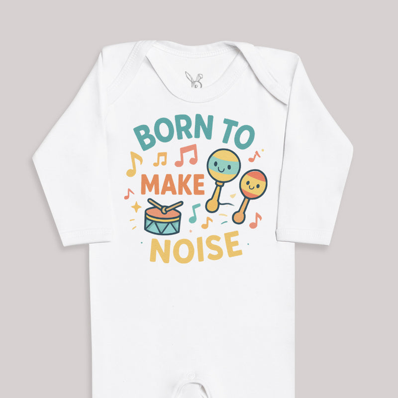 Born To Make Noise - Baby Bodysuit (Choice of Style)