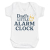 Dads Little Alarm Clock - Baby Bodysuit (Choice of Style)
