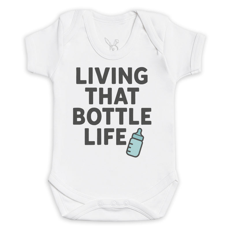 Living That bottle Life - Baby Bodysuit (Choice of Style)