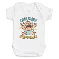 Cry Now Nap Later - Baby Bodysuit (Choice of Style)