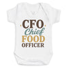 CFO Chief Food Officier - Baby Bodysuit (Choice of Style)