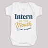 Intern Of The Month - Baby Bodysuit (Choice of Style)