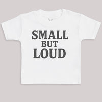 Small But Load - Baby Bodysuit (Choice of Style)