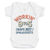 Working 9 To 5 - Baby Bodysuit (Choice of Style)