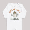 Break Time Boss - Baby Bodysuit (Choice of Style)