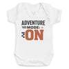 Adventure Mode ON - Baby Bodysuit (Choice of Style)