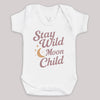 Stay Wild Moon Child - Baby Bodysuit (Choice of Style)