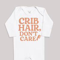 Crib Hair Don't Care - Baby Bodysuit (Choice of Style)