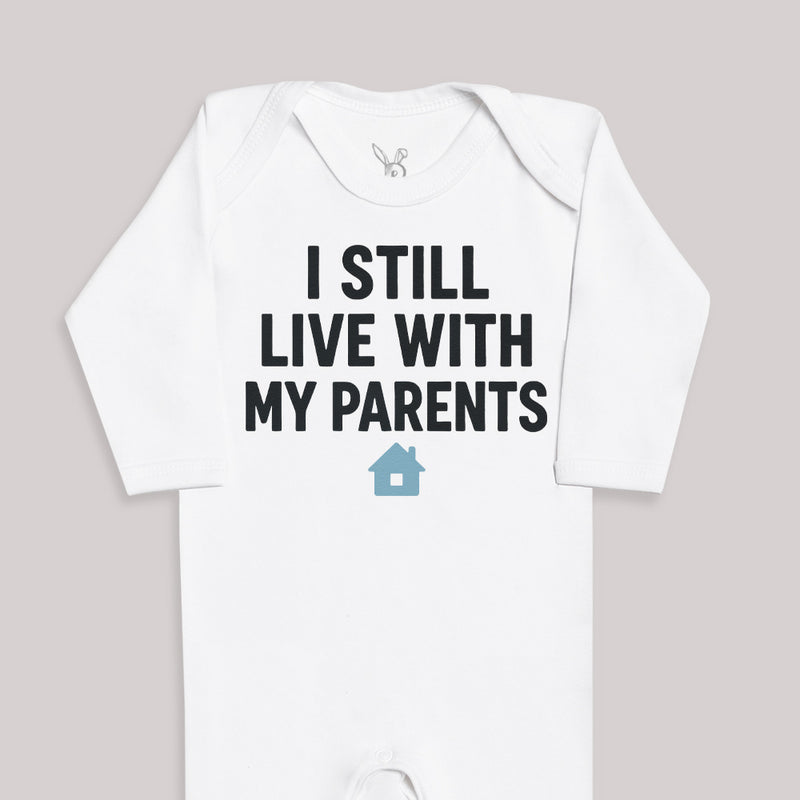 I Still Live With My Parents - Baby Bodysuit (Choice of Style)