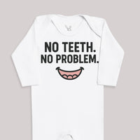 No Teeth No Problem - Baby Bodysuit (Choice of Style)
