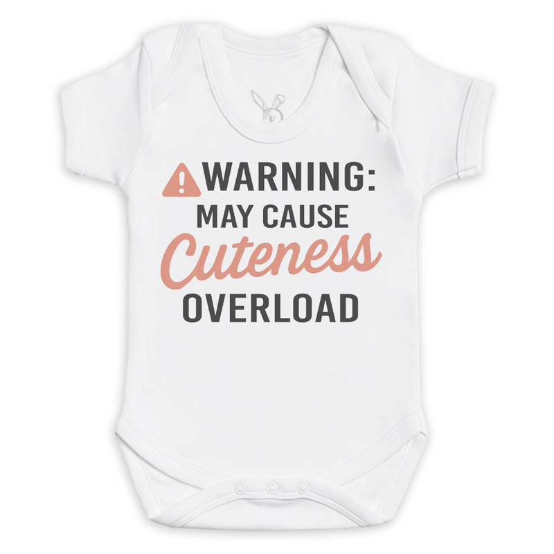 Warning may Cause Cuteness Overload - Baby Bodysuit (Choice of Style)