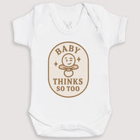 Baby Thinks So Too - Baby Gift Set - Baby Bodysuit Gift Set