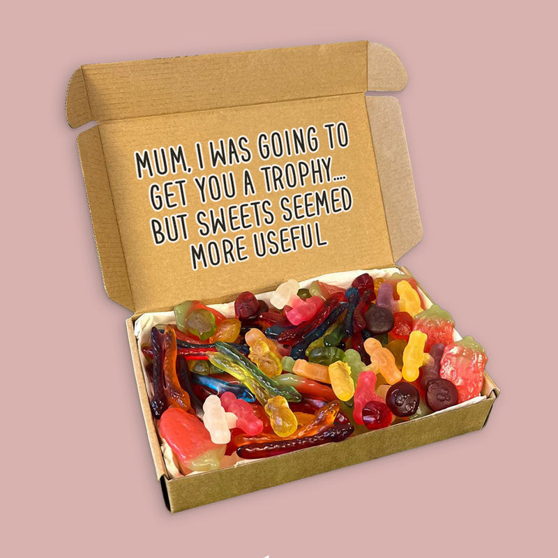 Mum I Was Going To Get You A Trophy...- Jelly & Fizzy Sweet Box