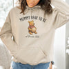 Mummy Bear To Be - All Styles - Mum T-Shirt, Sweater & Hoodie